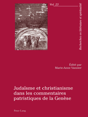 cover image of Judaïsme et christianisme dans les commentaires patristiques de la Genèse